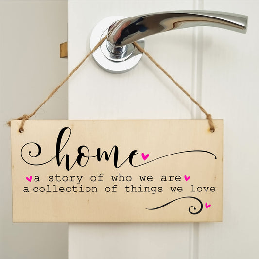 The Plum Penguin Handmade Wooden Hanging Wall Plaque Home a Story of Who We Are Things We Love Decorative Sentimental Sign Family