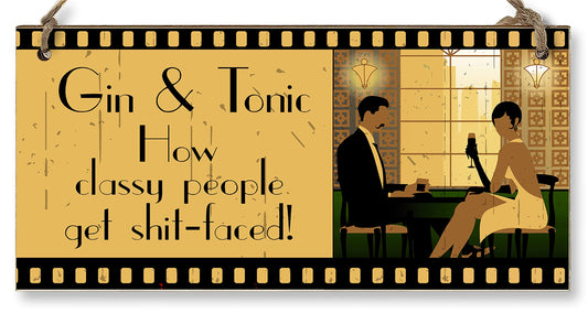 The Plum Penguin Handmade Wooden Hanging Wall Plaque Wine Gin & Tonic How Classy People Get Drunk Pun Novelty Sign Gin Lovers