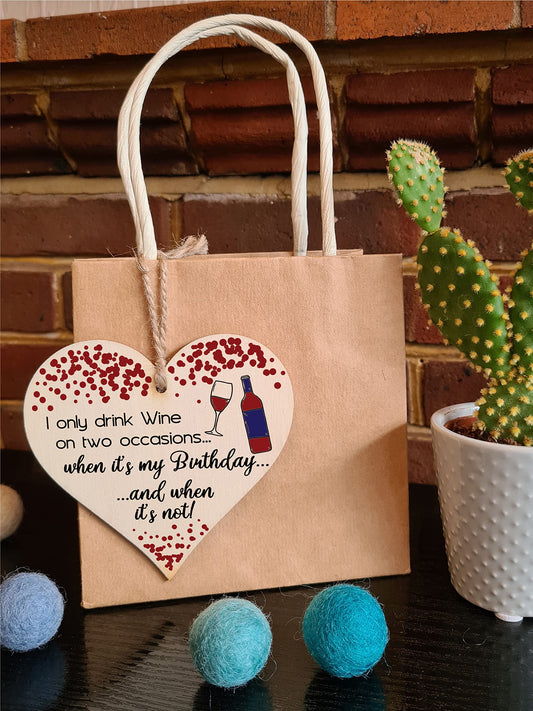 Handmade Wooden Hanging Heart Plaque Gift for Wine Lovers Novelty Funny Birthday Keepsake