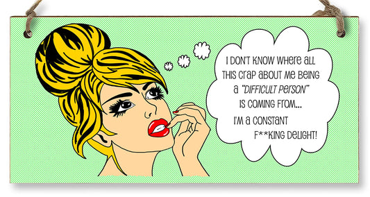 The Plum Penguin Handmade Wooden Hanging Wall Plaque I Don't Know Why Difficult Constant Delight Funny Rude Joke Novelty Sign