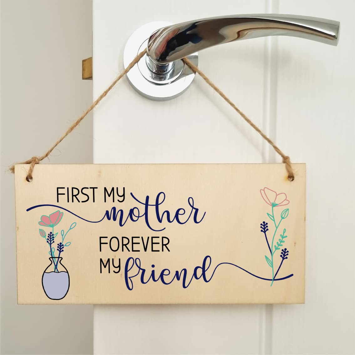 The Plum Penguin Handmade Wooden Hanging Wall Plaque First My Mother Forever My Friend Sentimental Gift Sign Mother's Day