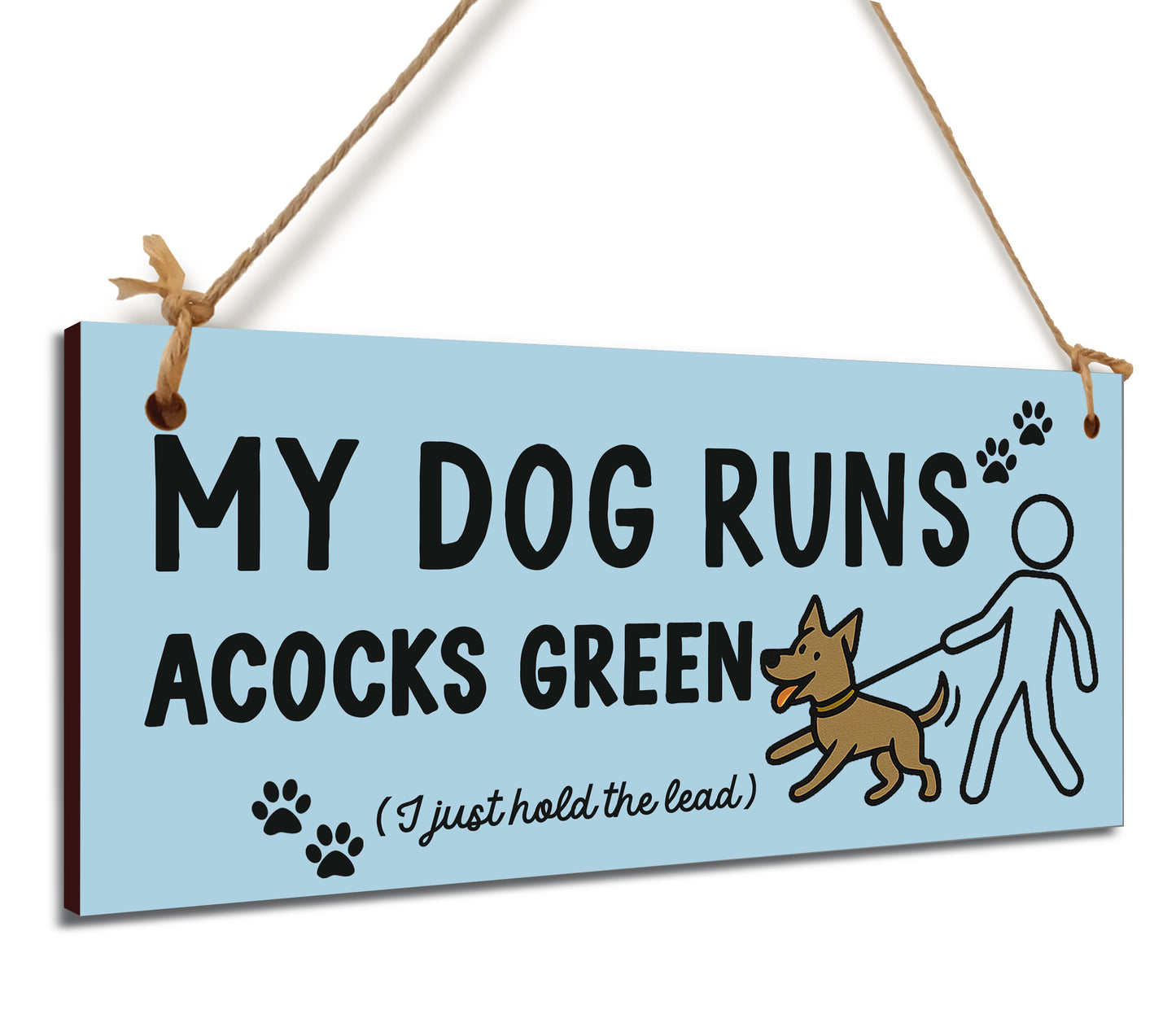 Dog Lover's Hanging Wooden Sign – Handmade Rustic Decor for Acocks Green Homes