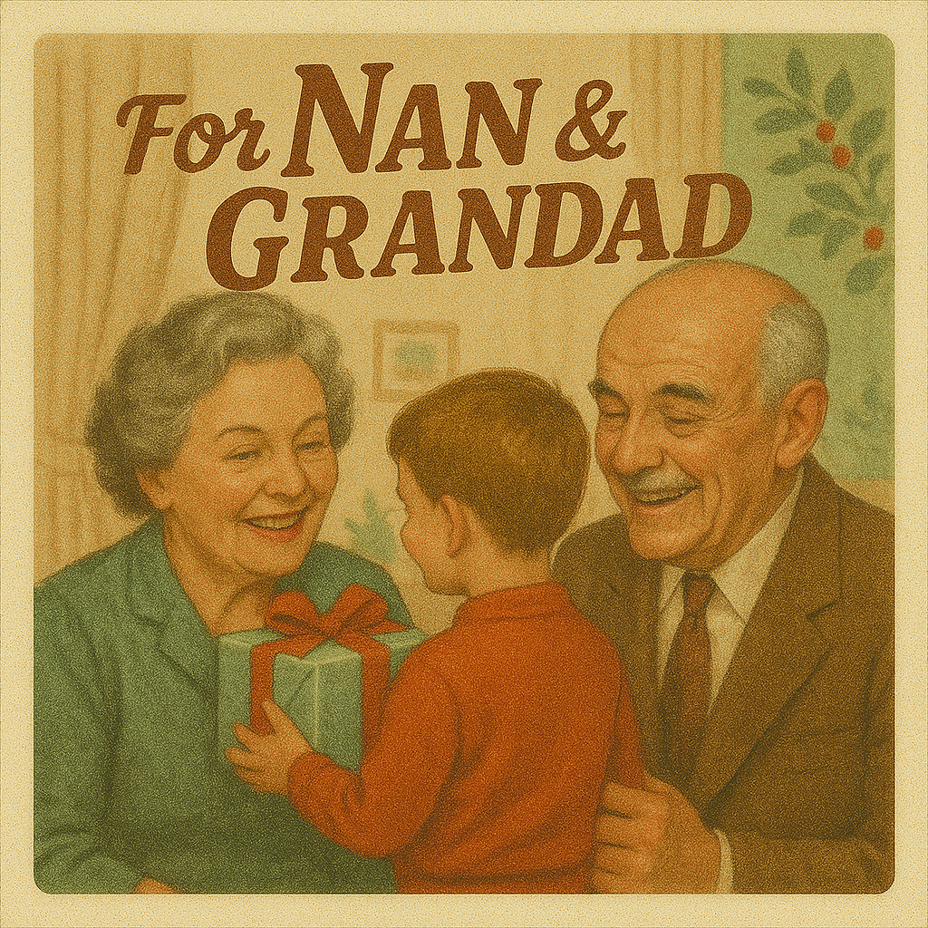 For Nan & Grandad