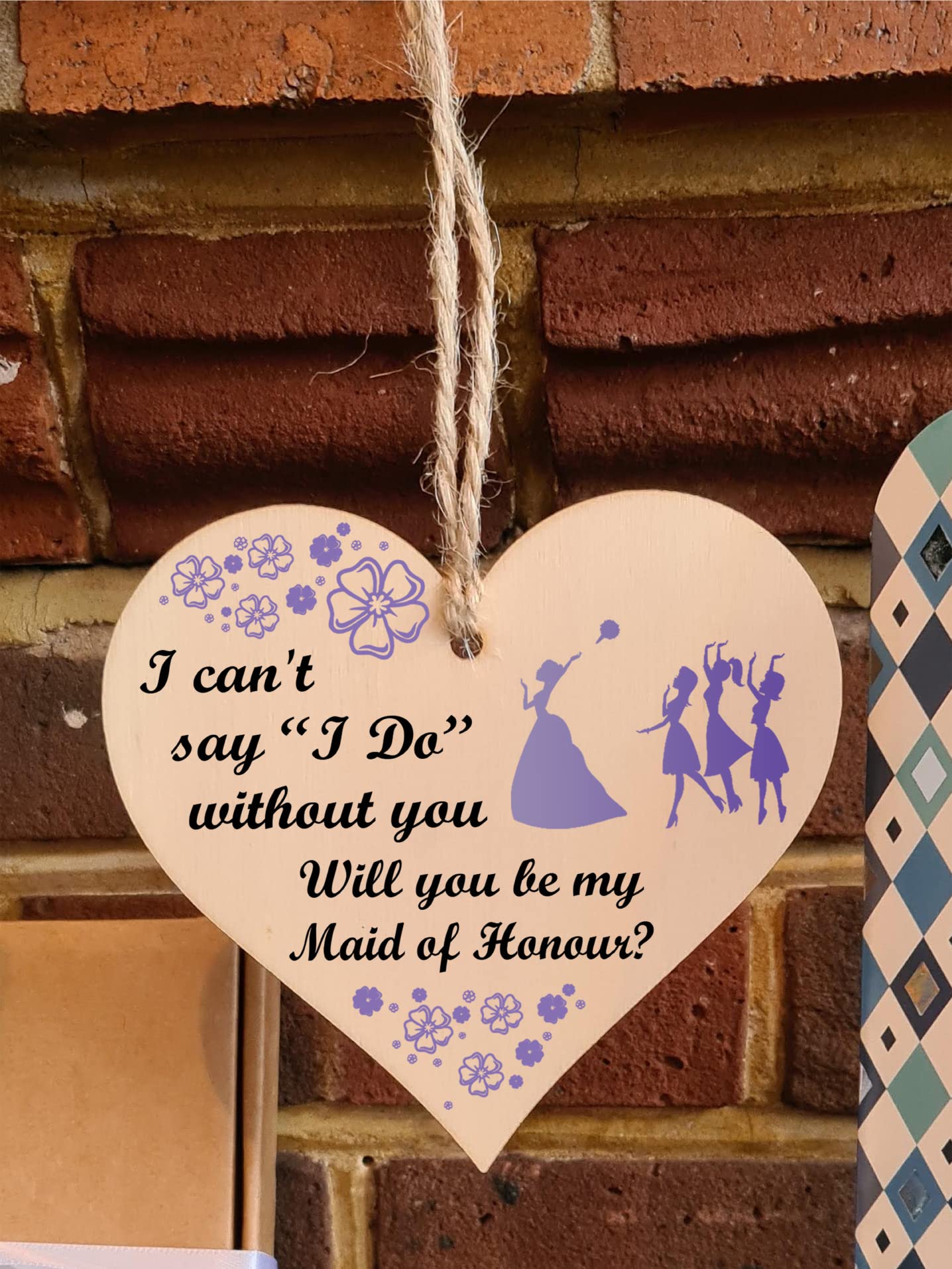 Handmade Wooden Hanging Heart Plaque Gift Will You Be My Maid of Honour Wedding Novelty Keepsake