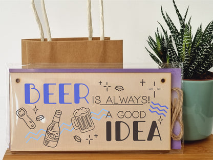 The Plum Penguin Handmade Wooden Hanging Wall Plaque Beer is Always a Good Idea Funny Novelty Sign Home Bar
