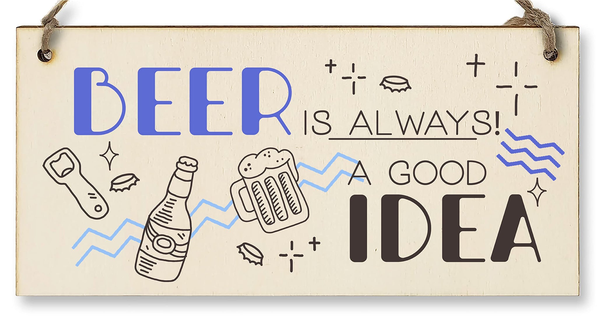 The Plum Penguin Handmade Wooden Hanging Wall Plaque Beer is Always a Good Idea Funny Novelty Sign Home Bar