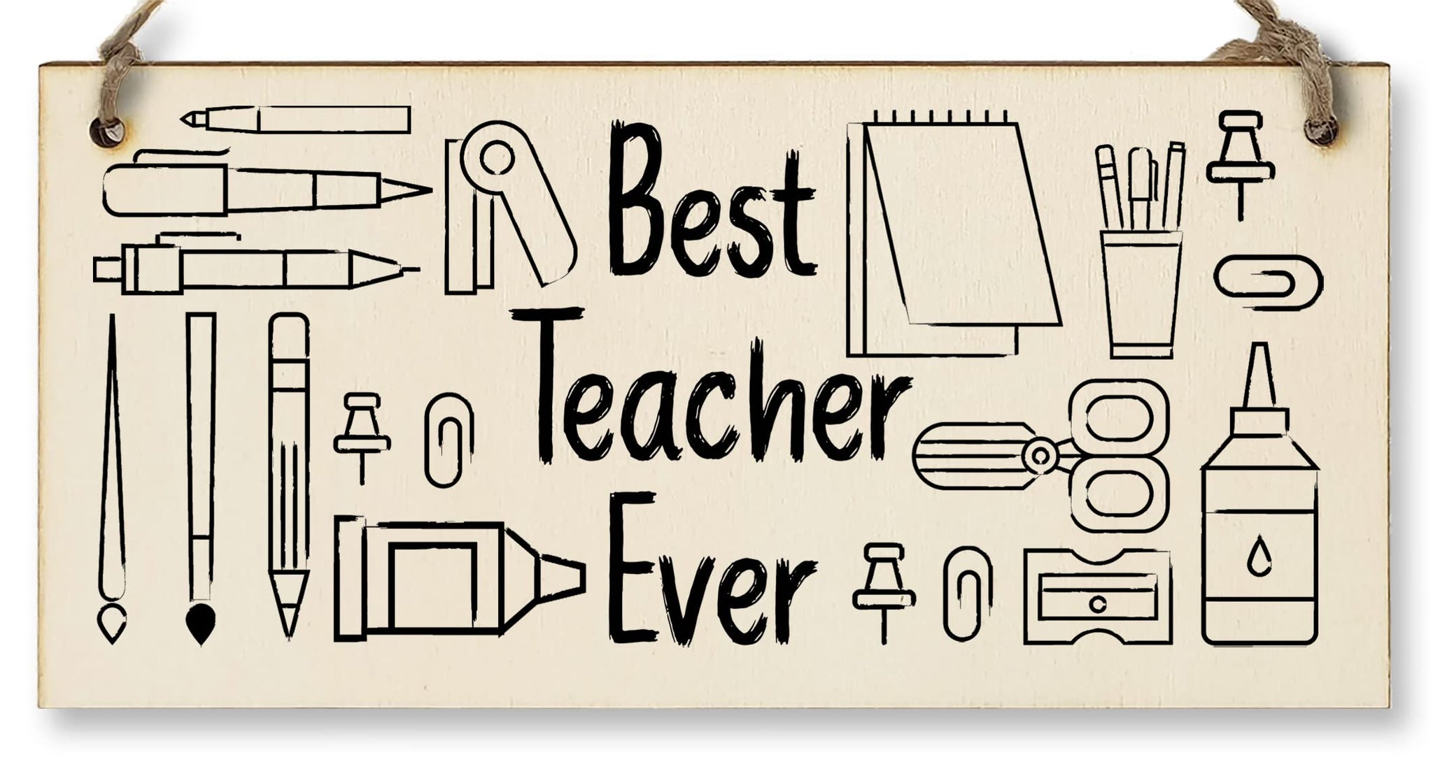 Handmade Wooden Hanging Wall Plaque for the Best Teacher Ever End of Term Gift Fun Stationery Design