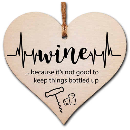 The Plum Penguin Handmade Wooden Hanging Heart Plaque Gift Wine Bottled Up Funny Novelty Friendship Card Alternative Wall Hanger Bottle Decoration