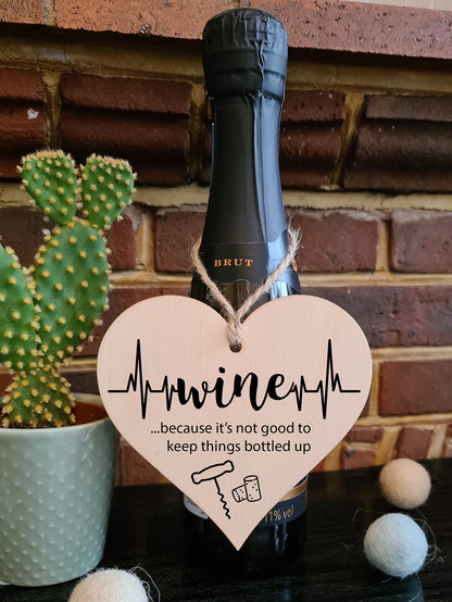 The Plum Penguin Handmade Wooden Hanging Heart Plaque Gift Wine Bottled Up Funny Novelty Friendship Card Alternative Wall Hanger Bottle Decoration