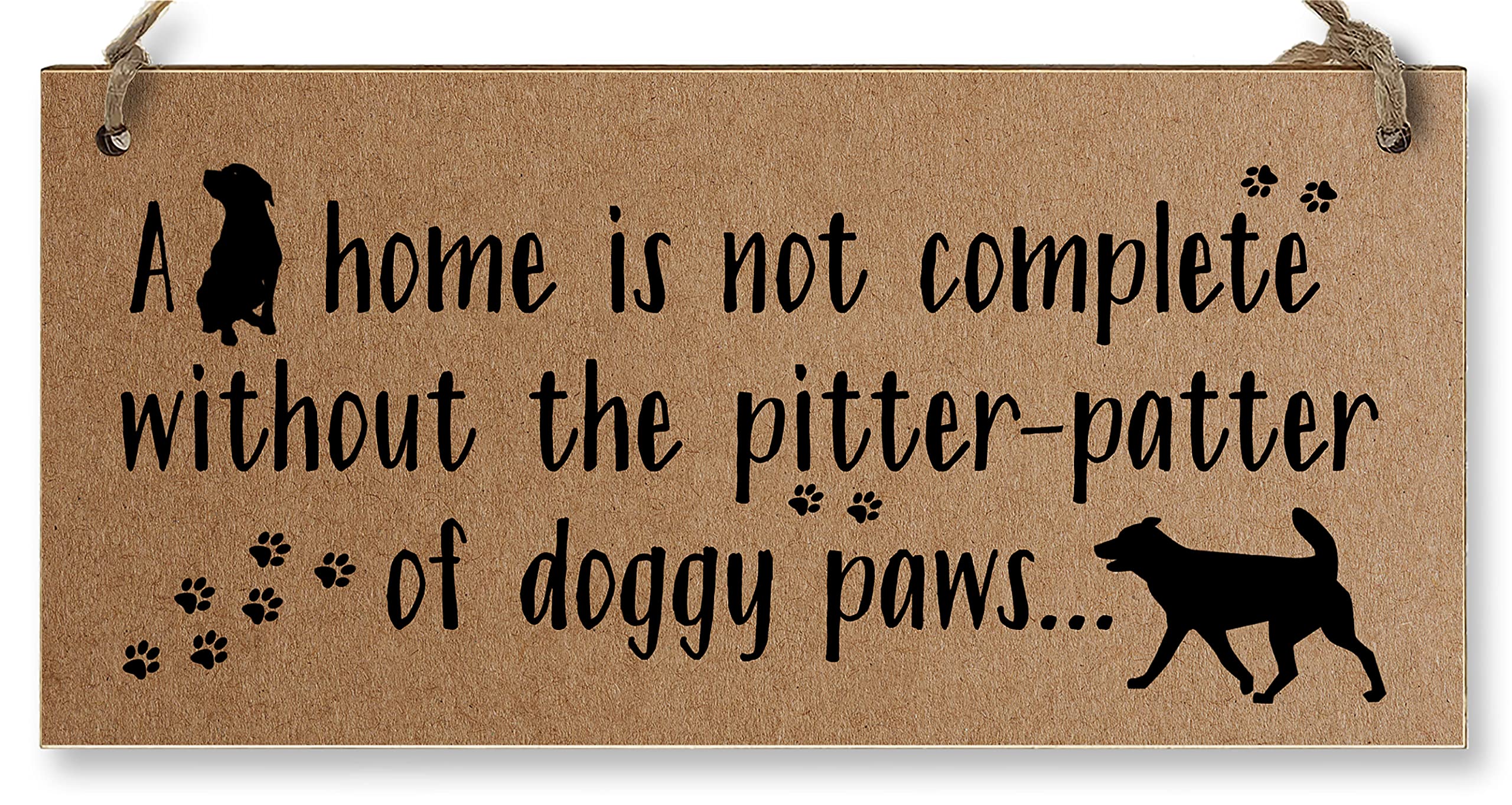 The Plum Penguin Handmade Wooden Hanging Wall Plaque Home is Not Complete Without Doggy Paws Funny Sign Pet Lover Dog Mum Dad