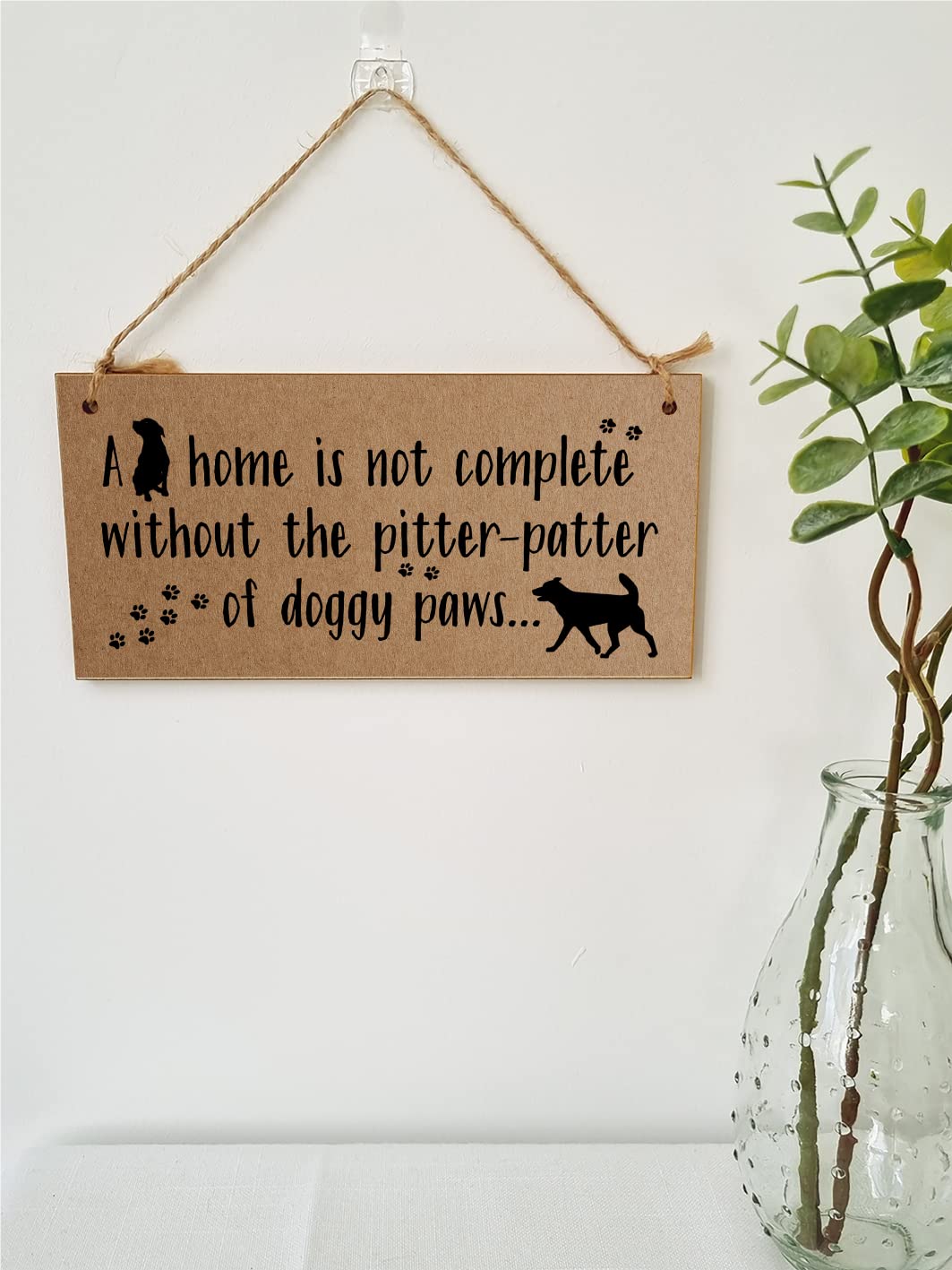 The Plum Penguin Handmade Wooden Hanging Wall Plaque Home is Not Complete Without Doggy Paws Funny Sign Pet Lover Dog Mum Dad