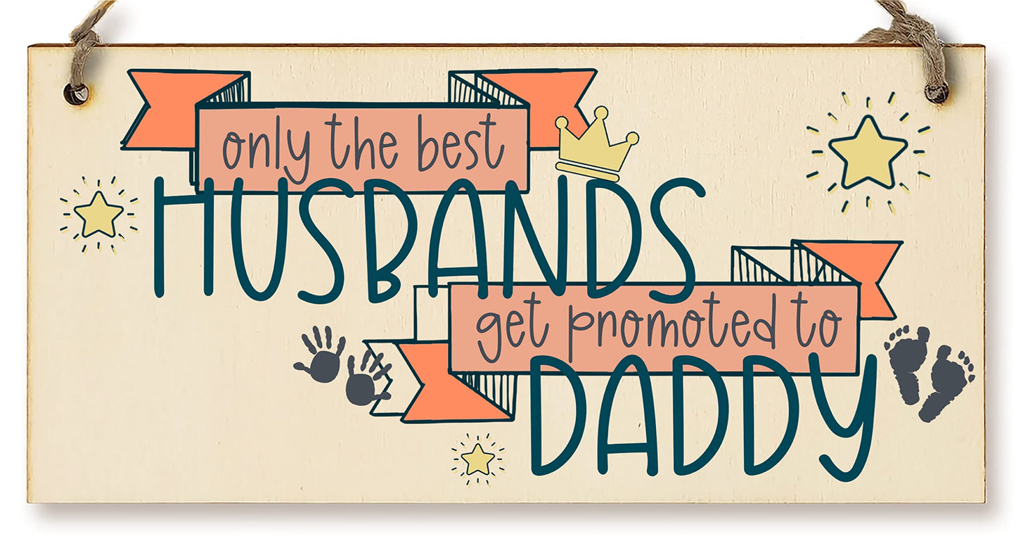 The Plum Penguin Handmade Wooden Hanging Wall Plaque Best Husbands Promoted to Daddy Sentimental Gift from Bump 1st Father's Day