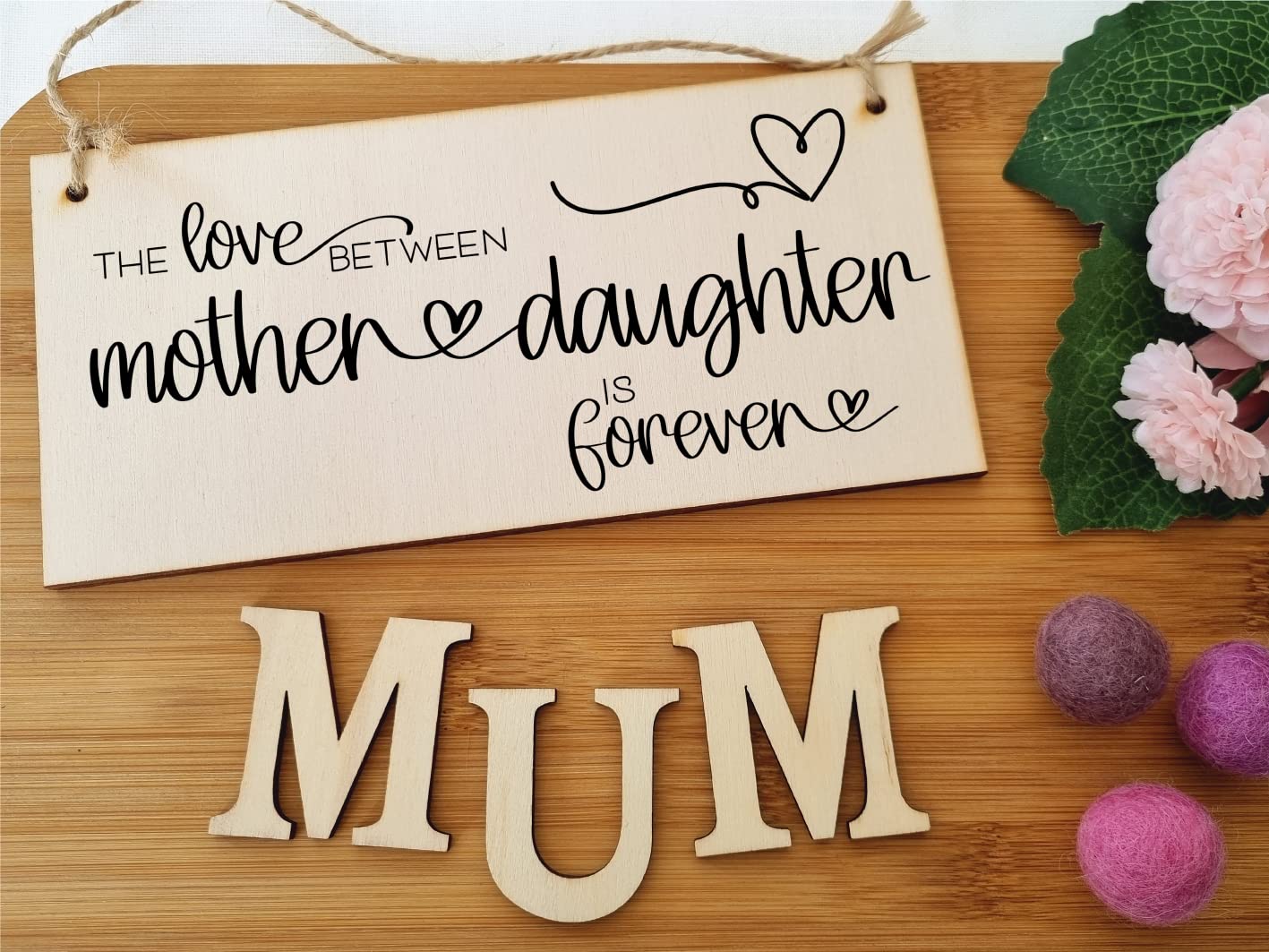 The Plum Penguin Handmade Wooden Hanging Wall Plaque Love Between Mother and Daughter is Forever Mum Gift Sign Mother's Days