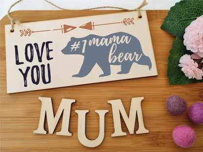 The Plum Penguin Handmade Wooden Hanging Wall Plaque Love You #1 Mama Bear Boho Style Gift Sign Mother's Day