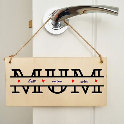 The Plum Penguin Handmade Wooden Hanging Wall Plaque Best Mum Ever Monogram Style Gift Sign Mother's Day
