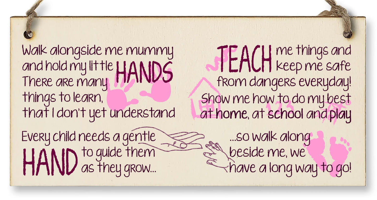 The Plum Penguin Handmade Wooden Hanging Wall Plaque Walk Alongside Me Hold my Little Hands Sentimental Gift Sign Mother's Day