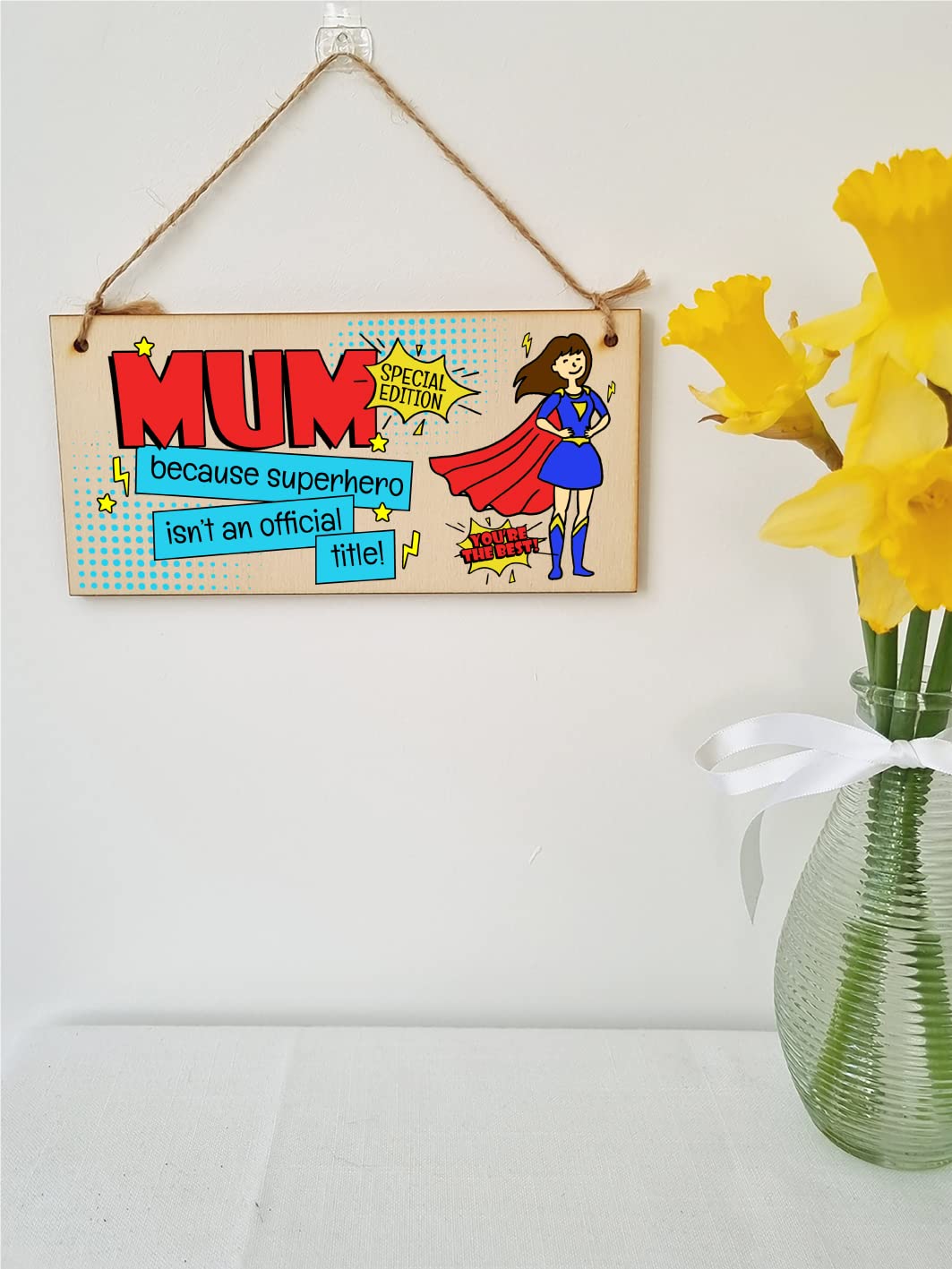 The Plum Penguin Handmade Wooden Hanging Wall Plaque Mum Because Superhero Isn't an Official Title Fun Gift Sign Mother's Day