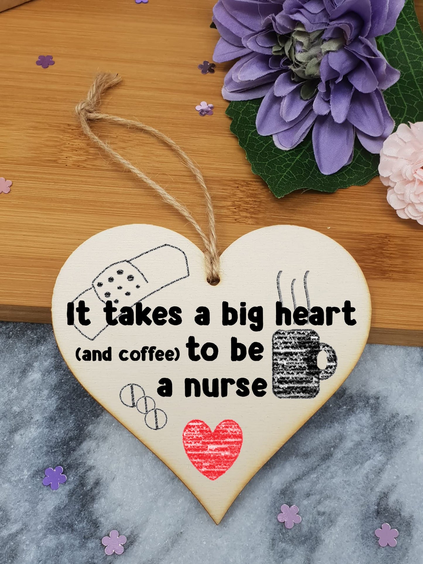 Handmade Wooden Hanging Heart Plaque Gift for a Great Nurse Funny Thank You Keepsake