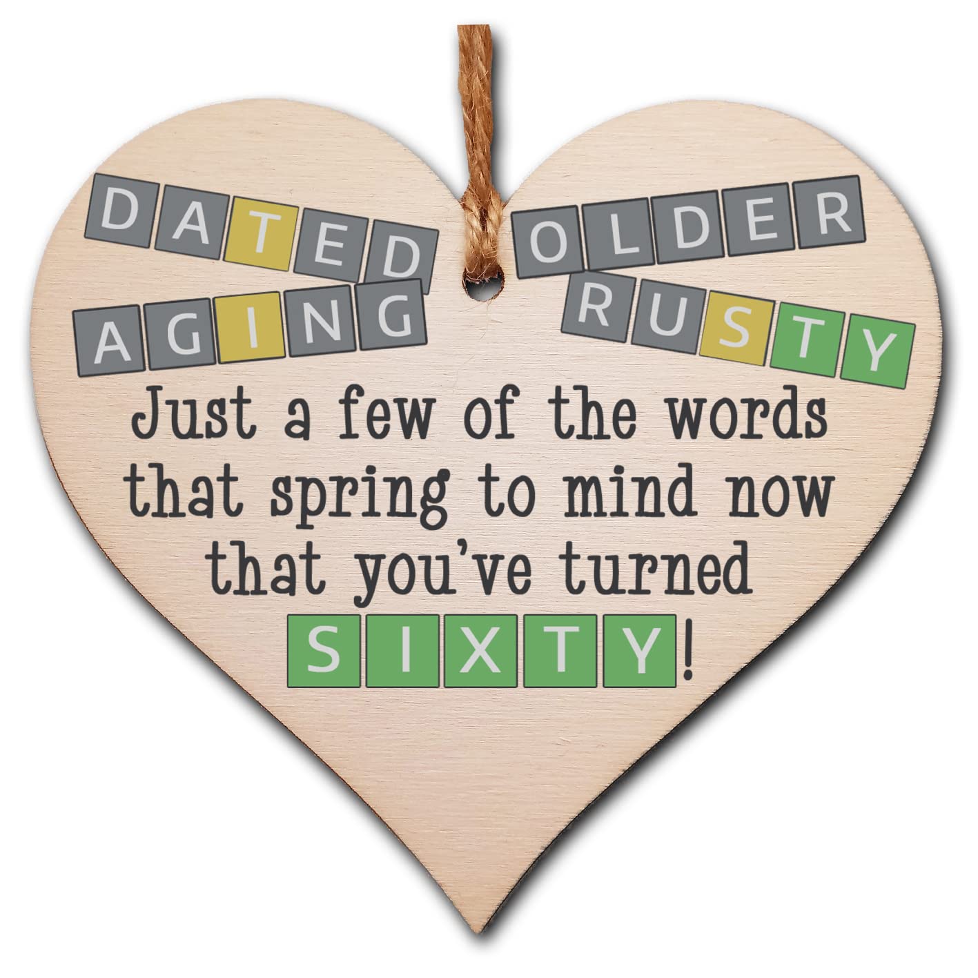 The Plum Penguin Handmade Wooden Hanging Heart Plaque Gift Happy Birthday Sixty Funny Wordle Just a few words that spring to mind