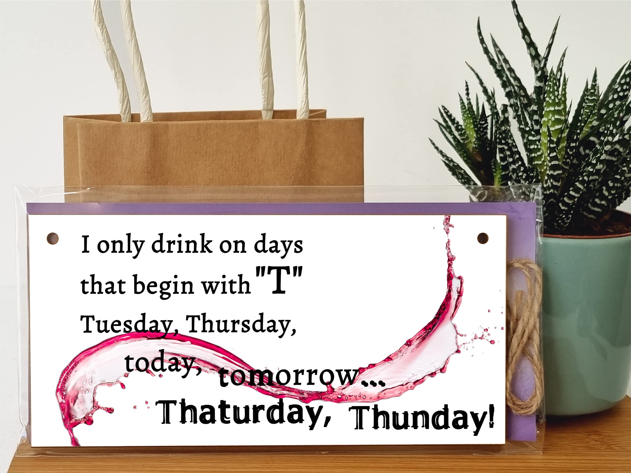 The Plum Penguin Handmade Wooden Hanging Wall Plaque Only Drink on Days Beginning with... Funny Novelty Alcohol Sign Home Bar