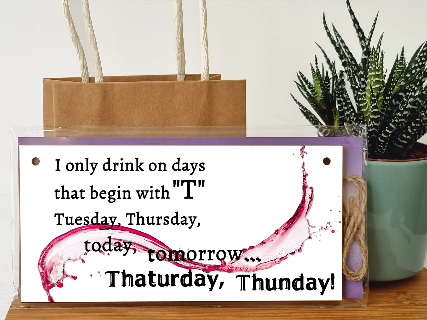The Plum Penguin Handmade Wooden Hanging Wall Plaque Only Drink on Days Beginning with... Funny Novelty Alcohol Sign Home Bar