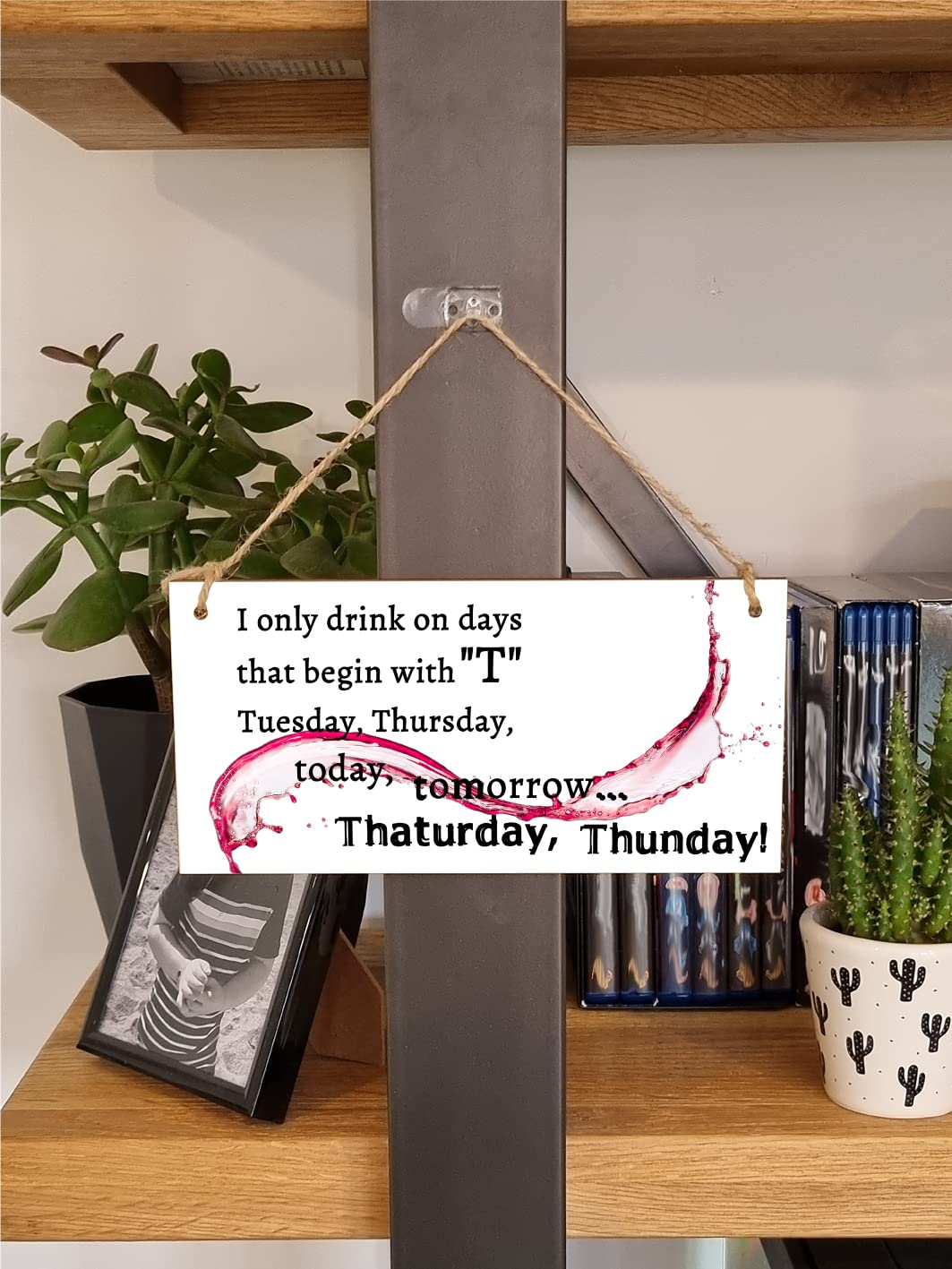 The Plum Penguin Handmade Wooden Hanging Wall Plaque Only Drink on Days Beginning with... Funny Novelty Alcohol Sign Home Bar