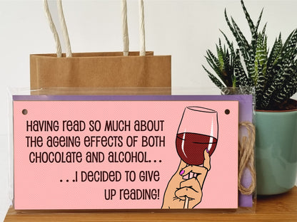 The Plum Penguin Handmade Wooden Hanging Wall Plaque Read About Ageing Effects of Alcohol Give Up Reading Funny Novelty Wine Lovers