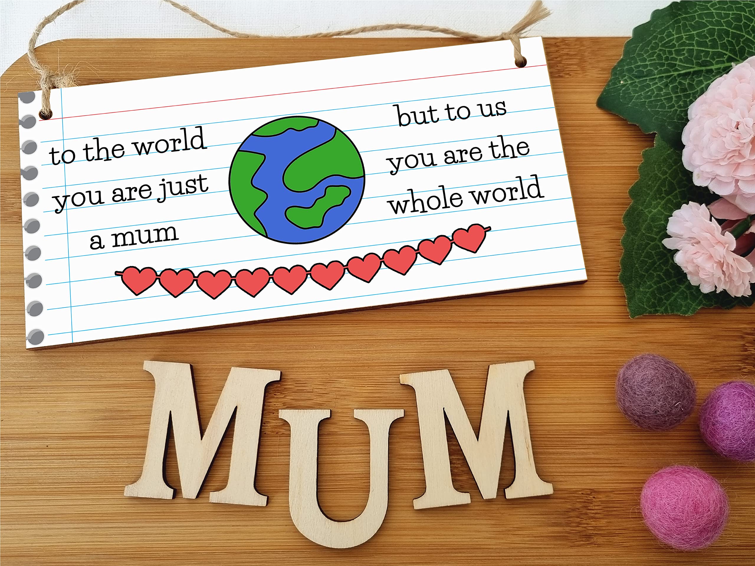 Handmade Wooden Hanging Wall Plaque To the World Just a Mum To Us the World Sentimental Gift Sign Mother's Day