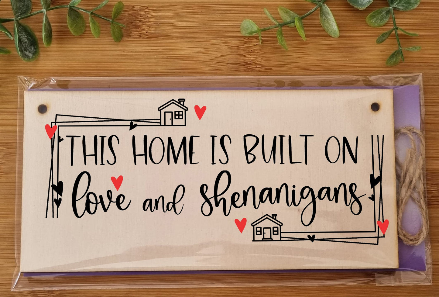 The Plum Penguin Handmade Wooden Hanging Wall Plaque Home Built on Love and Shenanigans Fun Sentimental Decorative Sign Family