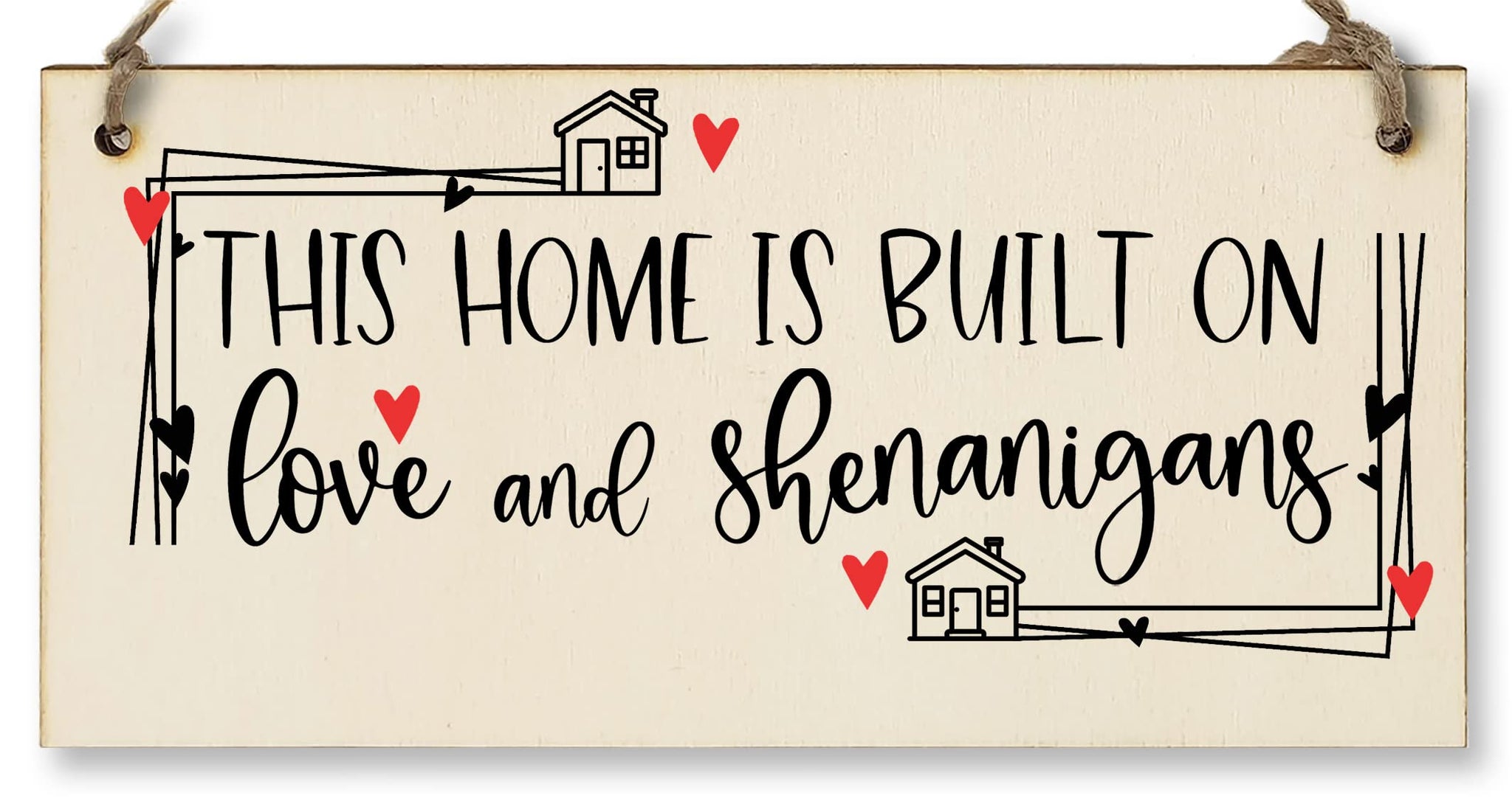 The Plum Penguin Handmade Wooden Hanging Wall Plaque Home Built on Love and Shenanigans Fun Sentimental Decorative Sign Family