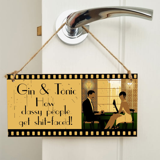 The Plum Penguin Handmade Wooden Hanging Wall Plaque Wine Gin & Tonic How Classy People Get Drunk Pun Novelty Sign Gin Lovers