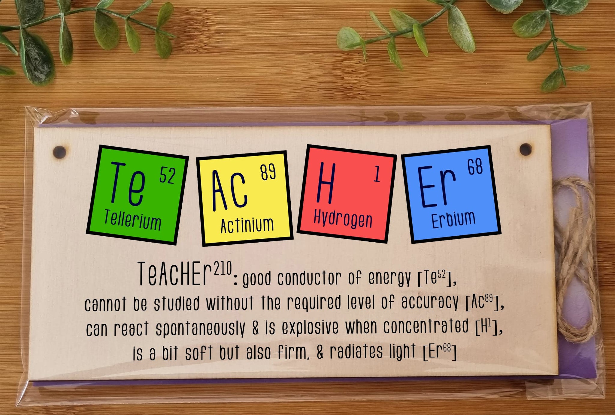 The Plum Penguin Handmade Wooden Hanging Wall Plaque Teacher Symbols Periodic Table Joke Clever End of School Term Gift