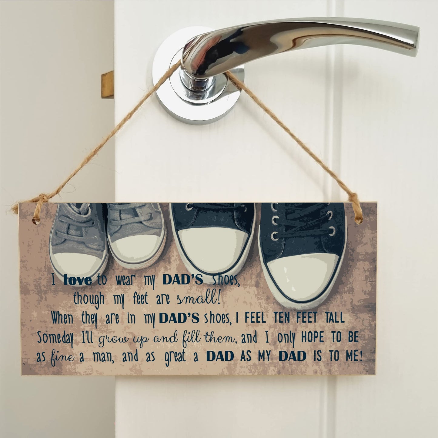 The Plum Penguin Handmade Wooden Hanging Wall Plaque Wear My Dad's Shoes Great Dad To Me Sentimental Sign