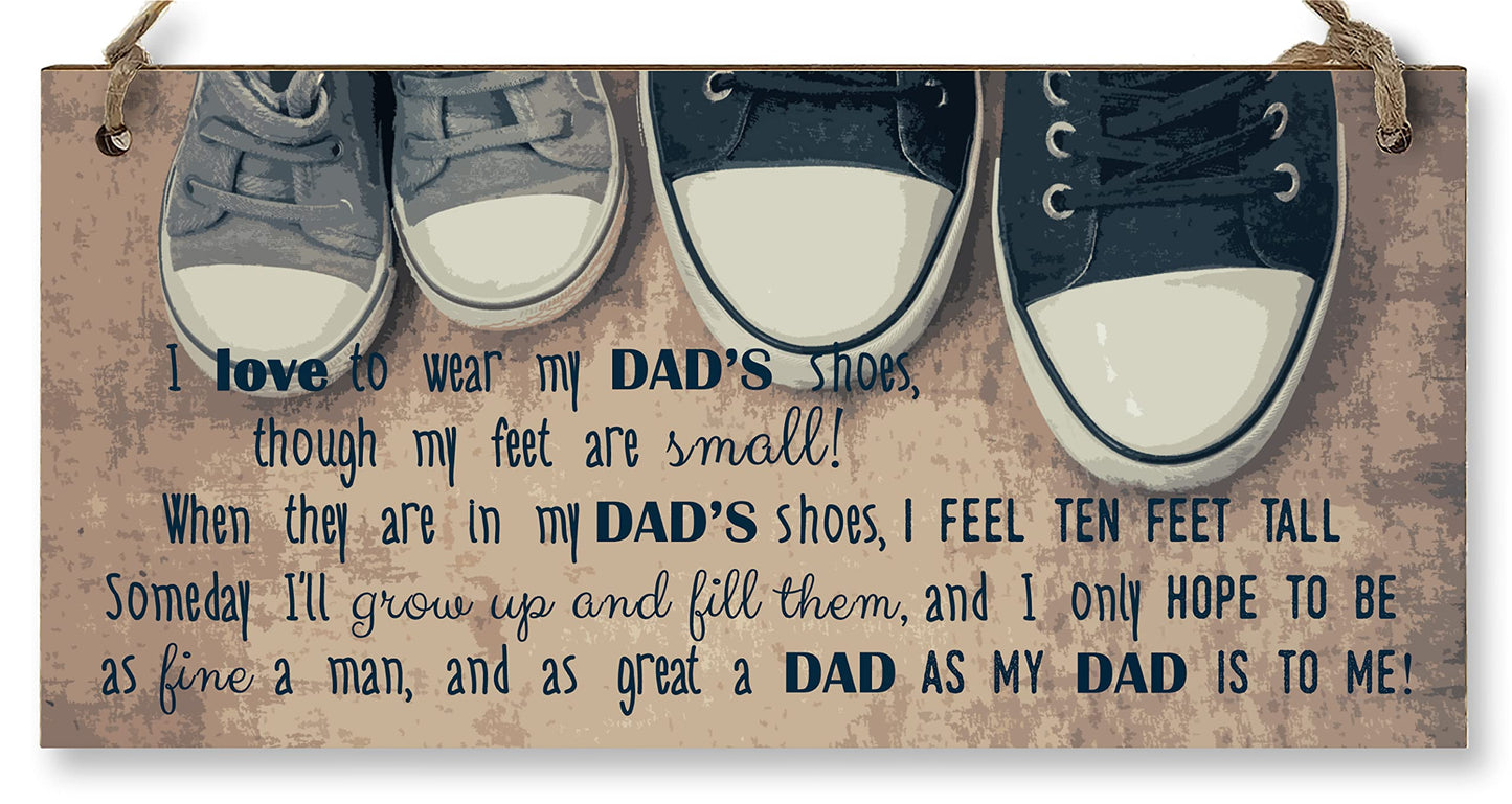 The Plum Penguin Handmade Wooden Hanging Wall Plaque Wear My Dad's Shoes Great Dad To Me Sentimental Sign