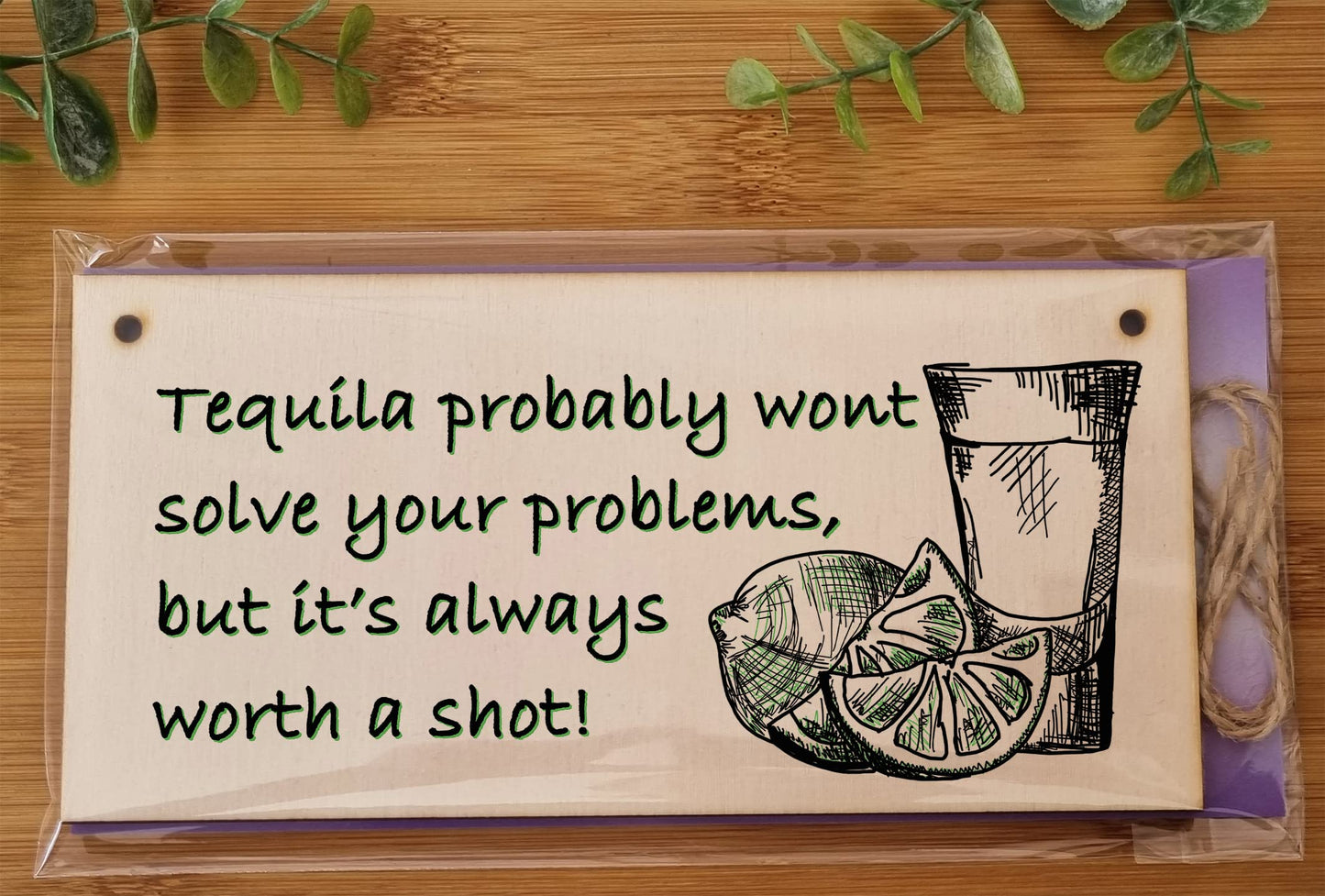 The Plum Penguin Handmade Wooden Hanging Wall Plaque Tequila Won't Solve Problems Worth a Shot Funny Joke Novelty Sign