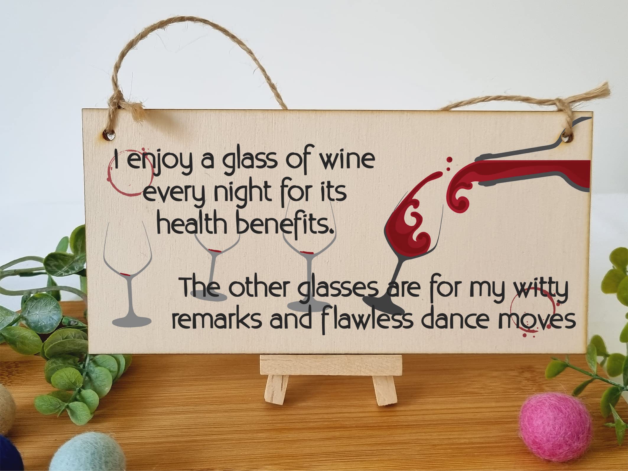The Plum Penguin Handmade Wooden Hanging Wall Plaque Glass of Wine a Night Witty Remarks and Dancing Funny Novelty Wine Lovers
