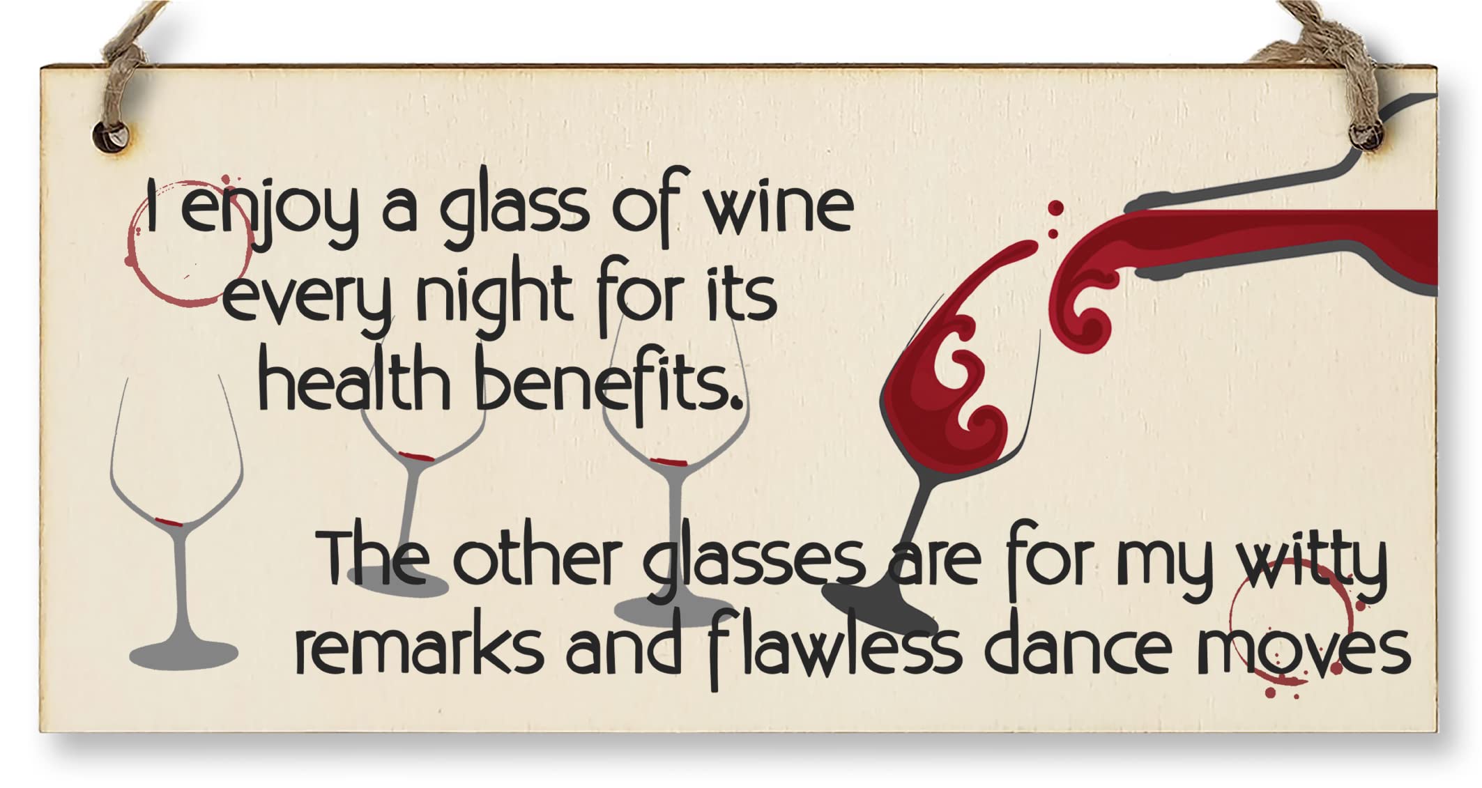 The Plum Penguin Handmade Wooden Hanging Wall Plaque Glass of Wine a Night Witty Remarks and Dancing Funny Novelty Wine Lovers