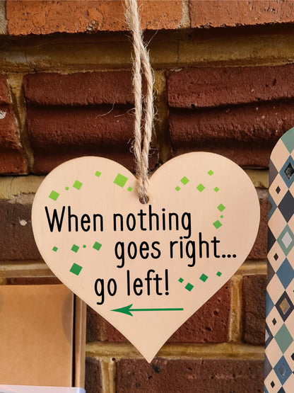 Handmade Wooden Hanging Heart Plaque Gift for Someone Special Inspirational Gift or Self Motivational Treat