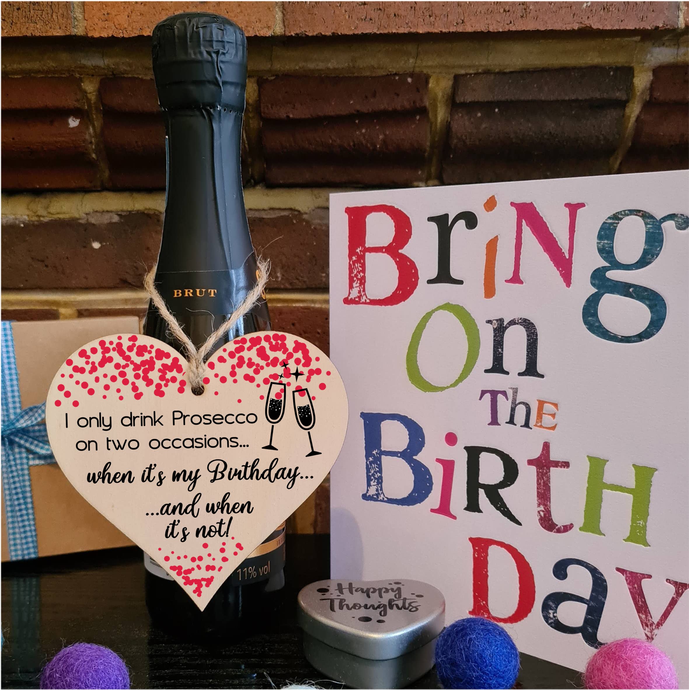Handmade Wooden Hanging Heart Plaque Gift for Prosecco Lovers Novelty Funny Birthday Keepsake