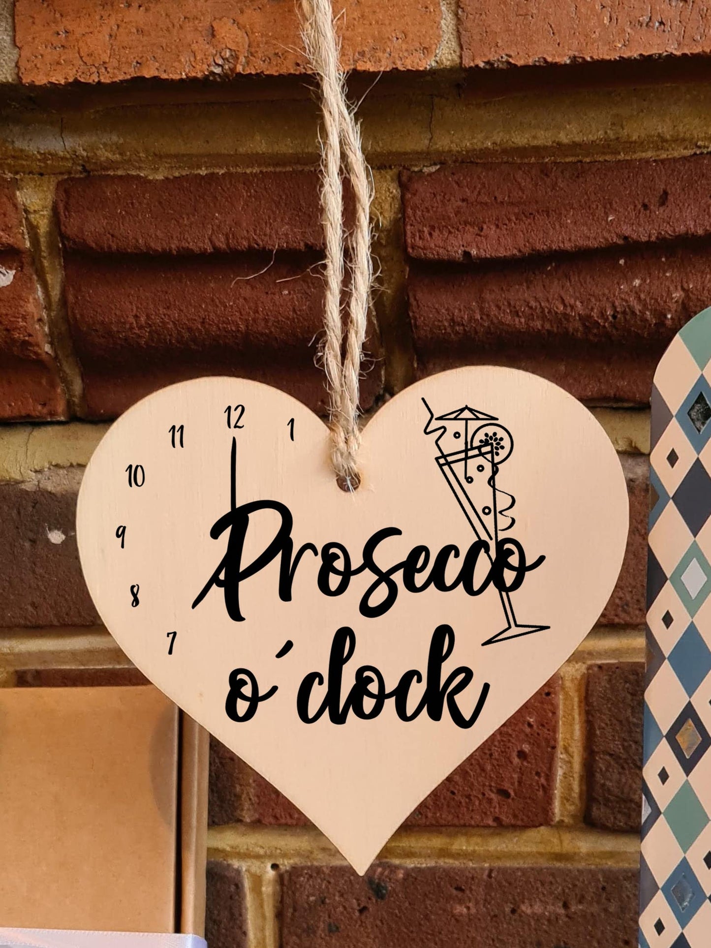 Handmade Wooden Hanging Heart Plaque Gift Perfect for Prosecco Lovers Novelty Funny Keepsake