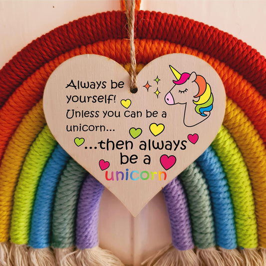 Handmade Wooden Hanging Heart Plaque Gift for Someone Special Funny Inspirational Be a Unicorn Motivational Treat