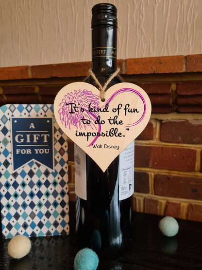 Handmade Wooden Hanging Heart Plaque Gift for Someone Special Inspirational Gift or Self Motivational Famous Quote