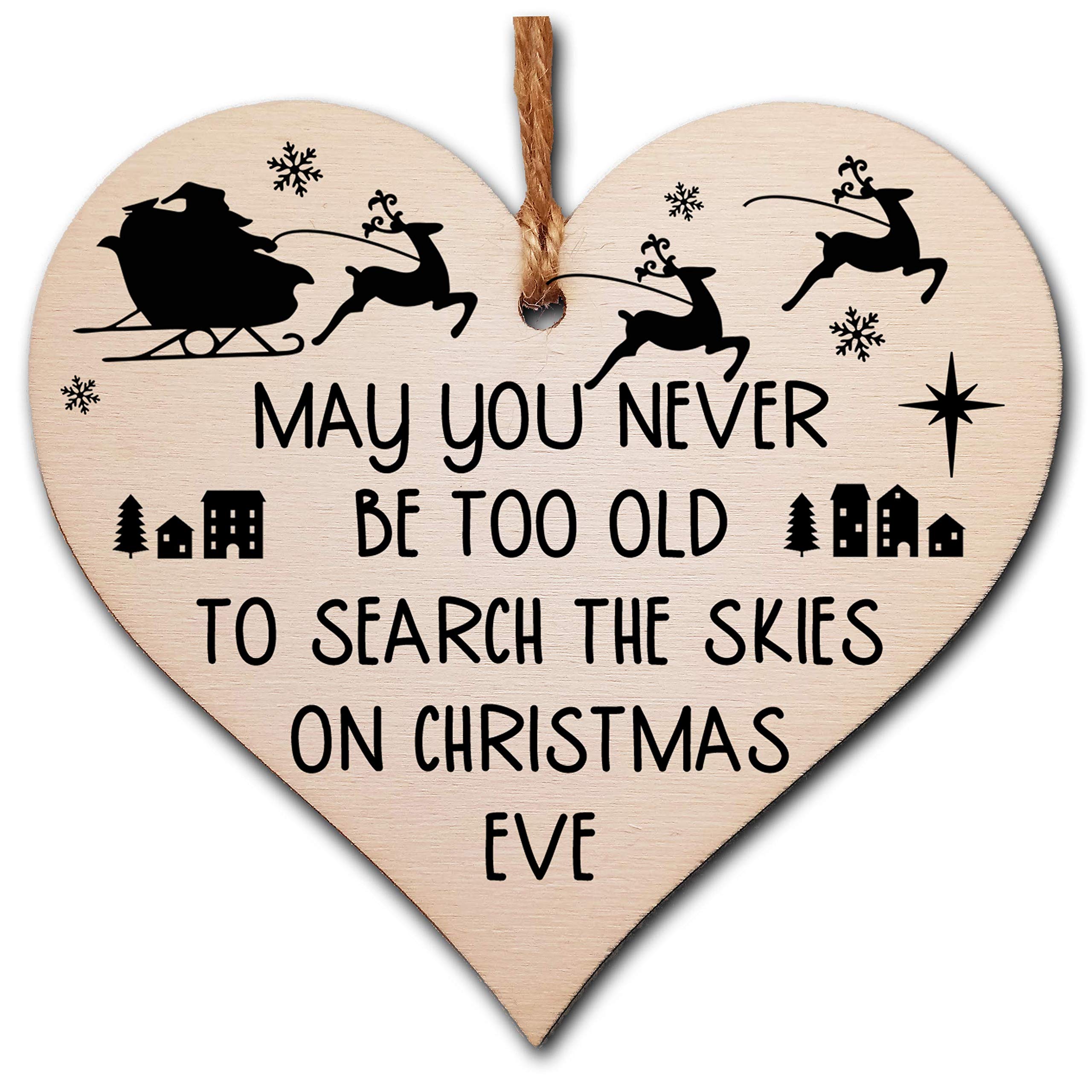 Handmade Wooden Hanging Heart Plaque Christmas Tree Bauble Too Old Search Skies Christmas Eve Fun Novelty Wall Hanger Decoration