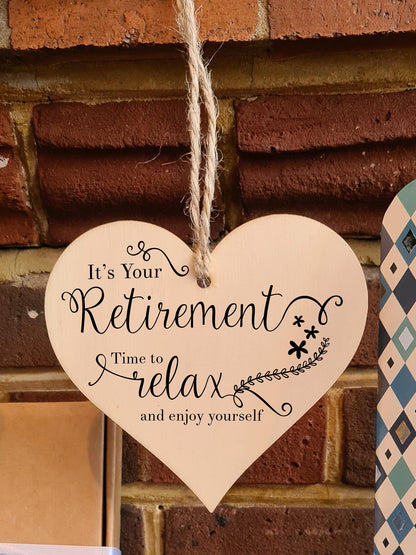 The Plum Penguin Handmade Wooden Hanging Heart Plaque Gift Retirement Relax and Enjoy Yourself Leaving Retired Present Colleague Card Alternative