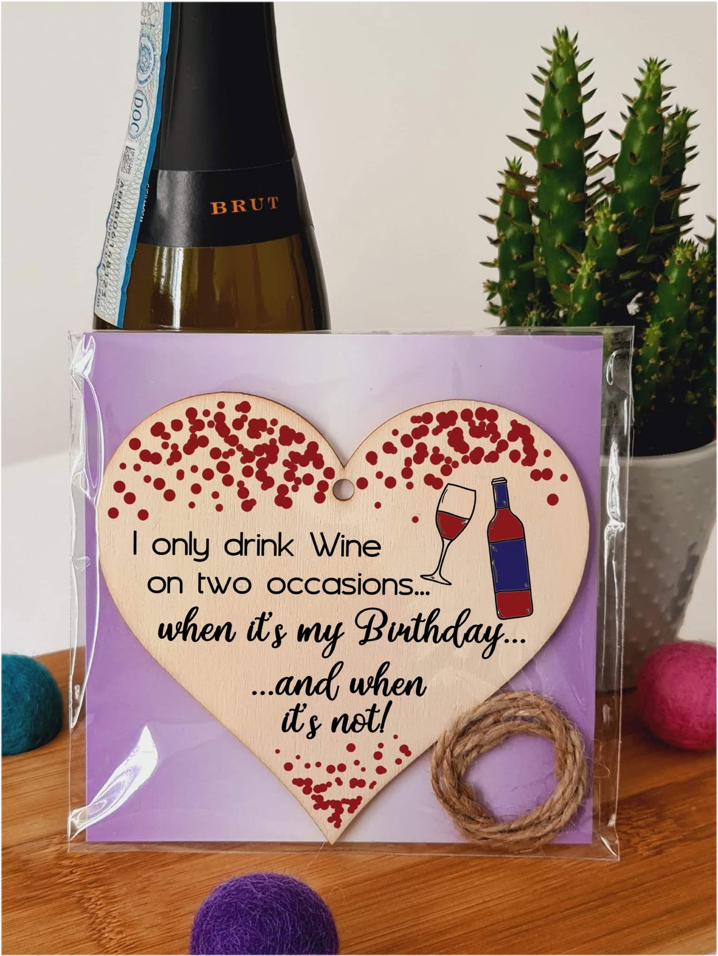 Handmade Wooden Hanging Heart Plaque Gift for Wine Lovers Novelty Funny Birthday Keepsake