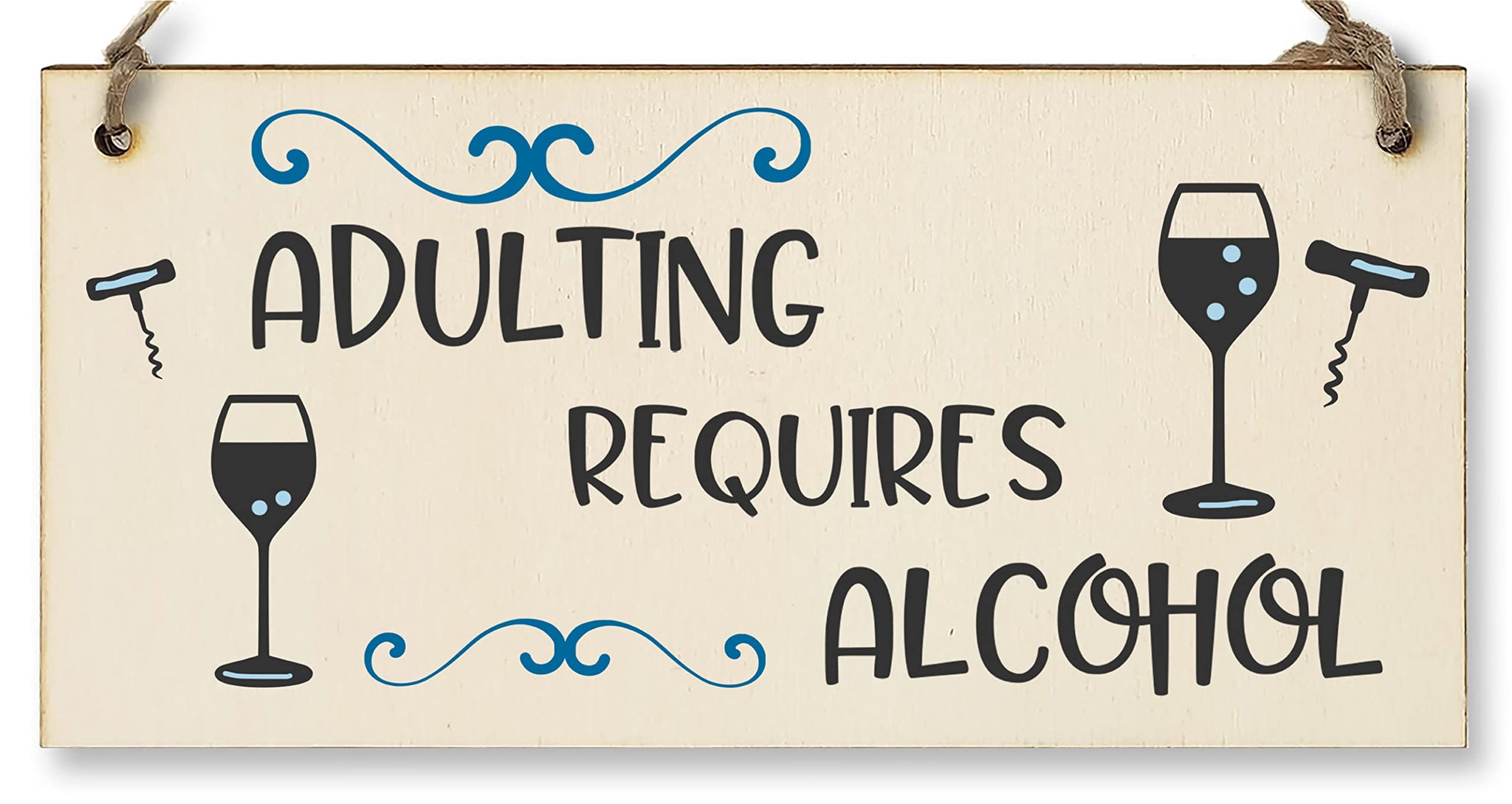 The Plum Penguin Handmade Wooden Hanging Wall Plaque Adulting Requires Alcohol Funny Novelty Sign Home Bar Friendship Gift