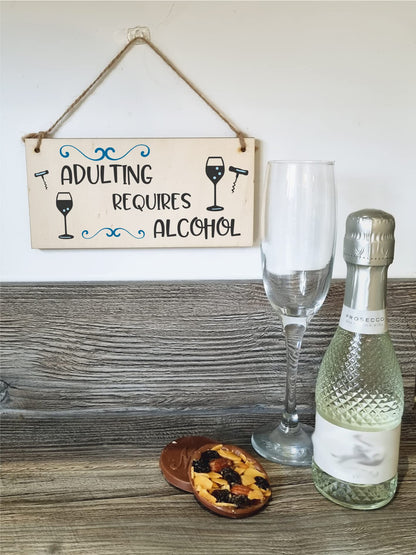 The Plum Penguin Handmade Wooden Hanging Wall Plaque Adulting Requires Alcohol Funny Novelty Sign Home Bar Friendship Gift