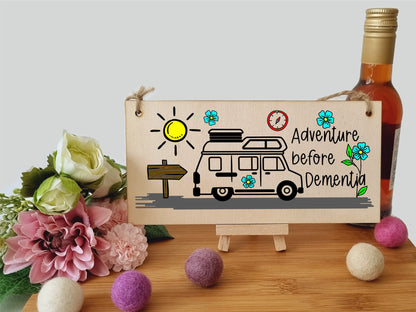 The Plum Penguin Handmade Wooden Hanging Wall Plaque Adventure Before Dementia Fun Camping Gift Adventure Sign for Caravan Camper