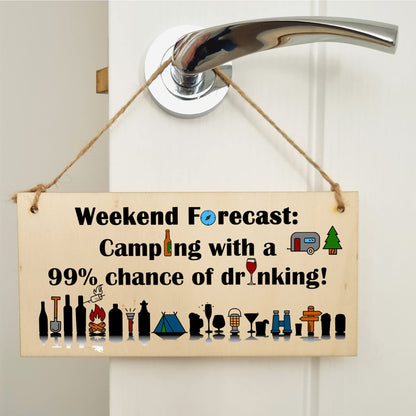 The Plum Penguin Handmade Wooden Hanging Wall Plaque Weekend Forecast Camping Drinking Funny Adventure Sign Wine Beer Gin Lovers