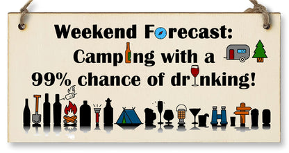 The Plum Penguin Handmade Wooden Hanging Wall Plaque Weekend Forecast Camping Drinking Funny Adventure Sign Wine Beer Gin Lovers